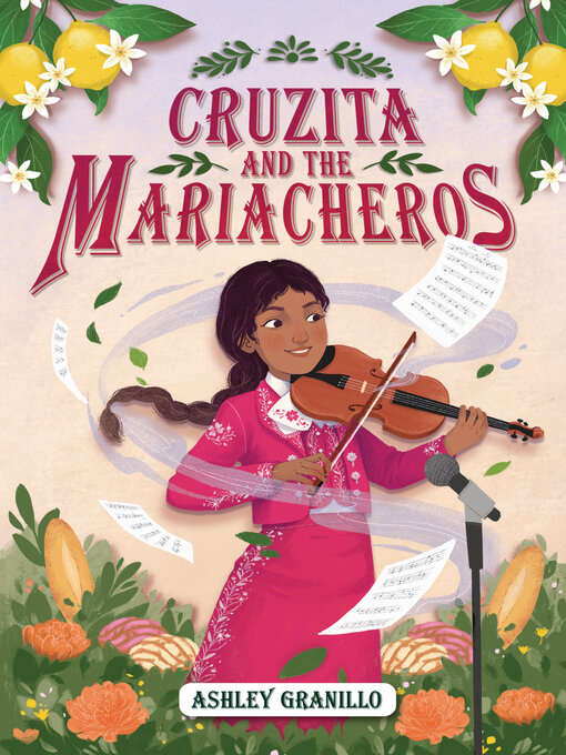 Title details for Cruzita and the Mariacheros by Ashley Granillo - Available